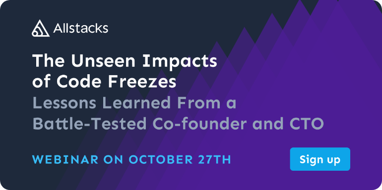 The Unseen Impacts of Code Freezes-1
