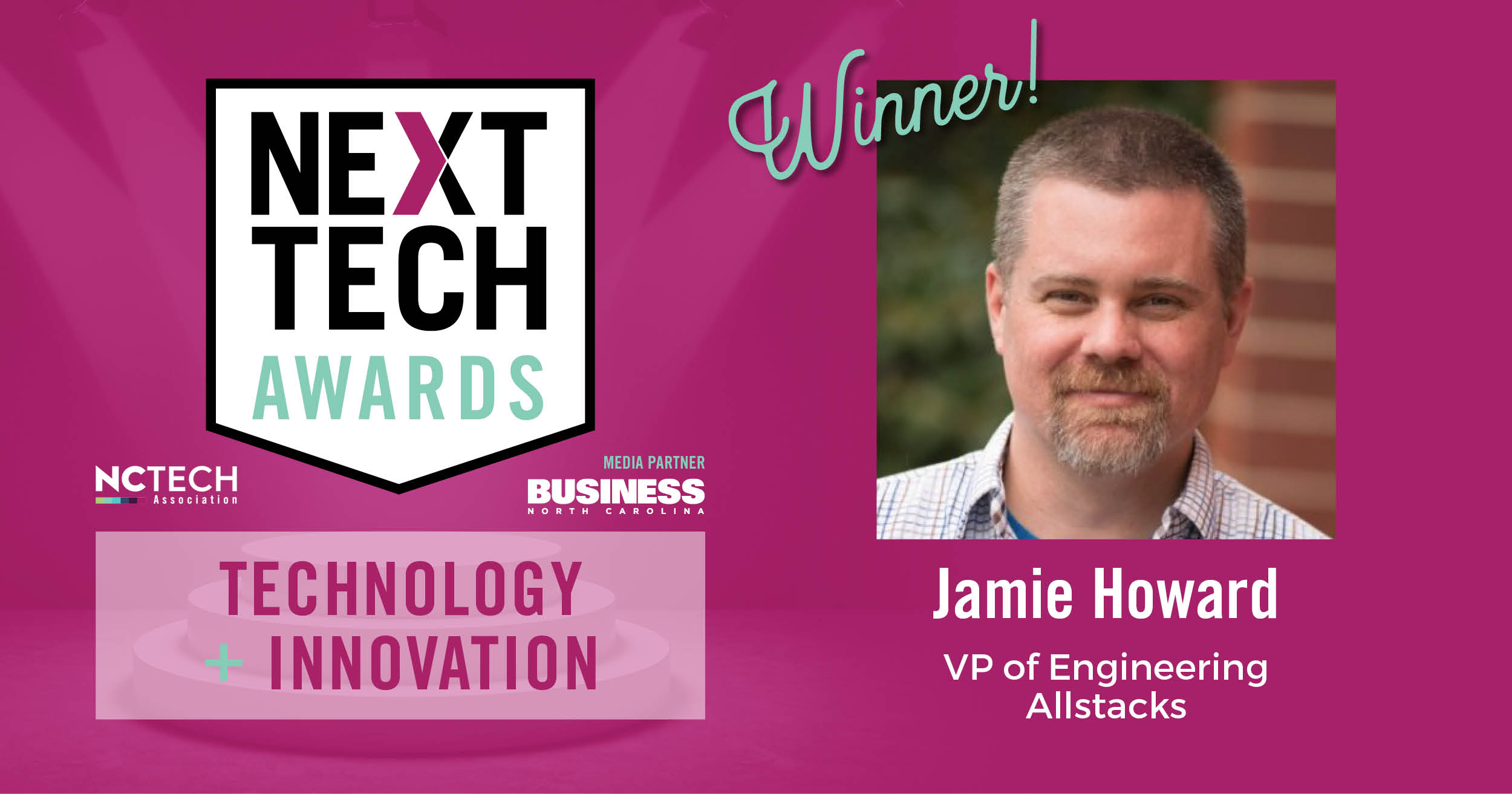 Allstacks’ Jamie Howard Selected as NEXT TECH Award Winner