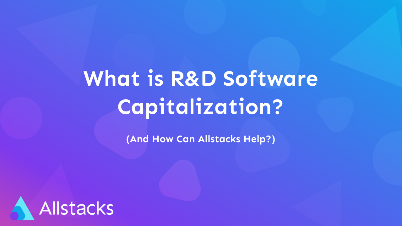 Allstacks R&D Capitalization